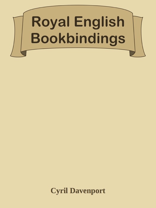 Royal English Bookbindings
