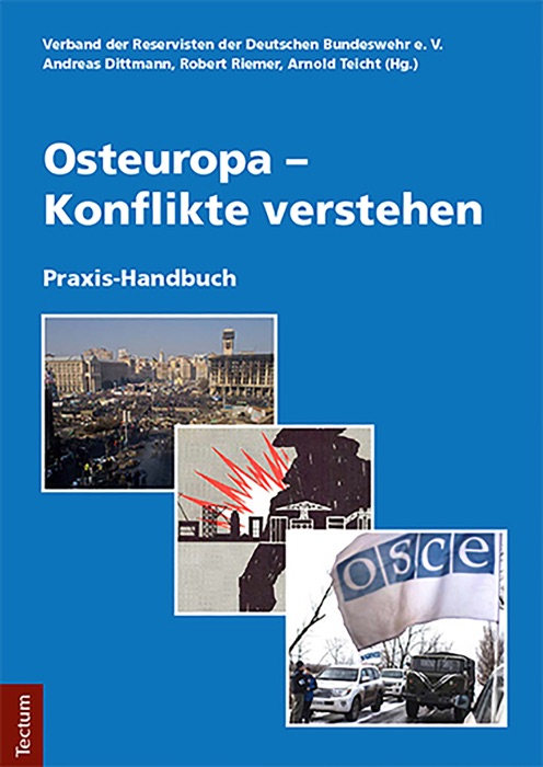 Osteuropa - Konflikte verstehen