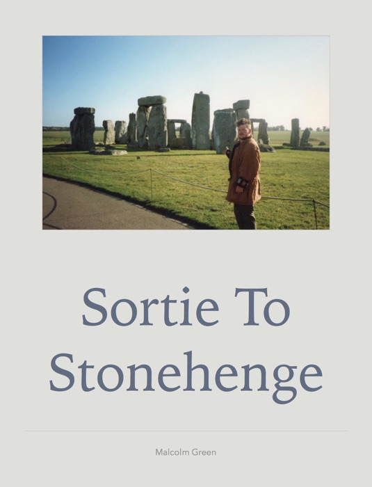 Sortie to Stonehenge