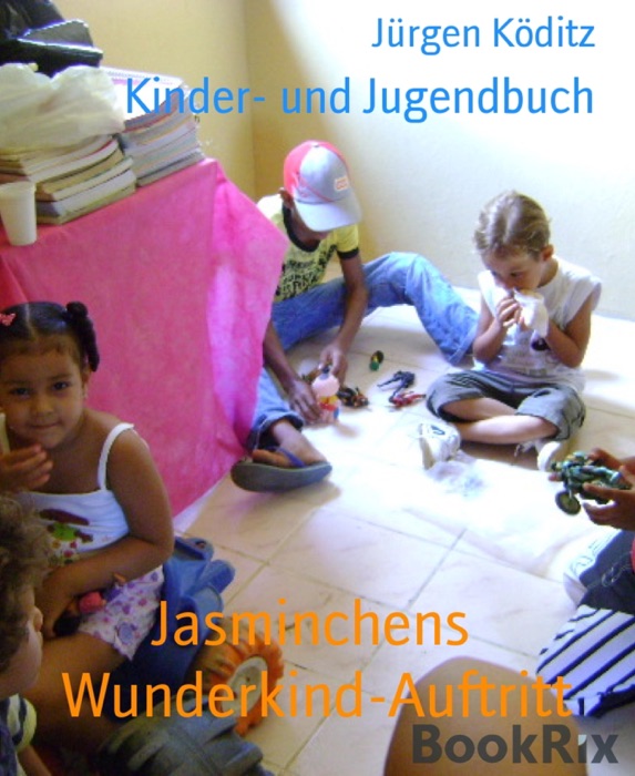 Jasminchens Wunderkind-Auftritt