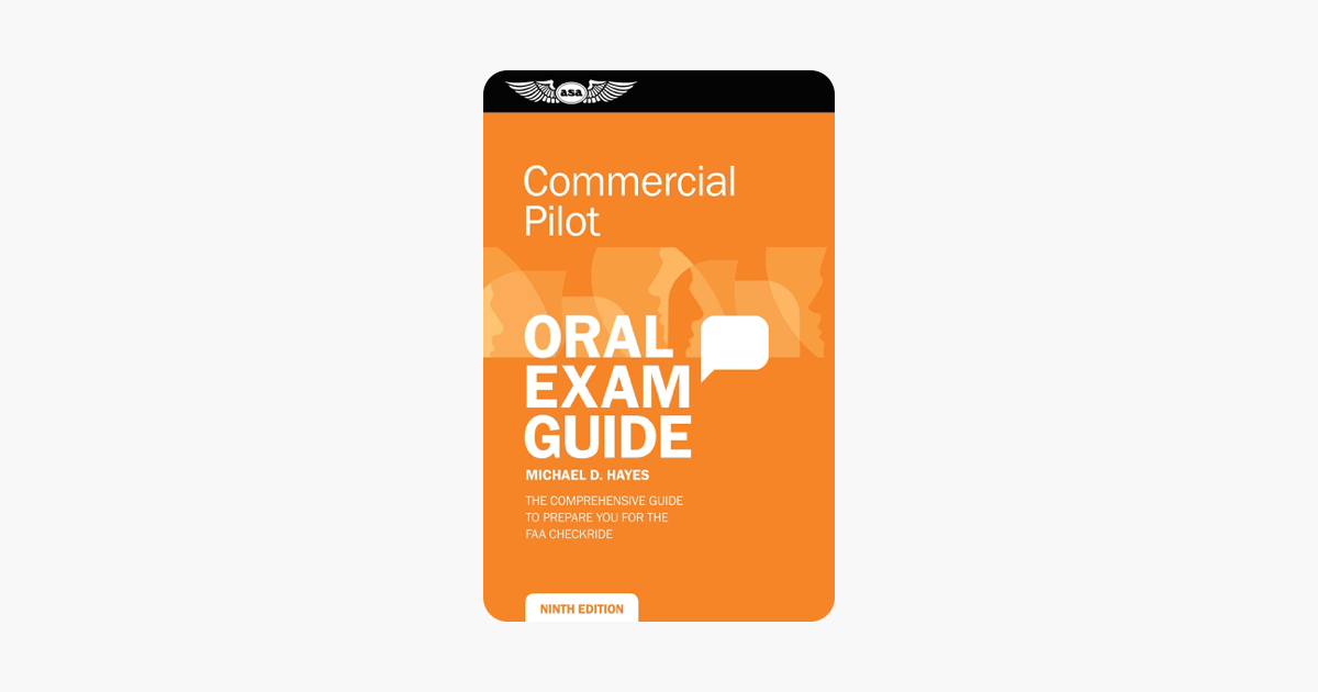 Commercial Pilot Oral Exam Guide - Michael D. Hayes Commercial Pilot Oral Exam Guide - Michael D. Hayes