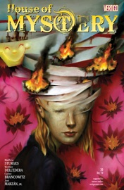 House of Mystery (2008-) #30 - Lillah Sturges, Werther Dell'Edera & Carine Brancowitz by  Lillah Sturges, Werther Dell'Edera & Carine Brancowitz PDF Download