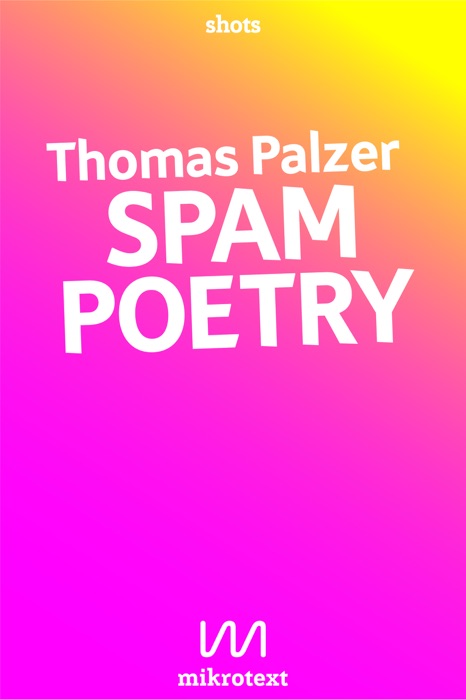 Spam Poetry