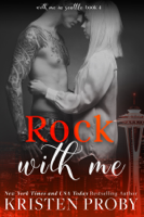 Kristen Proby - Rock with Me artwork