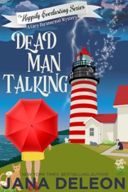 Dead Man Talking - Jana DeLeon by  Jana DeLeon PDF Download