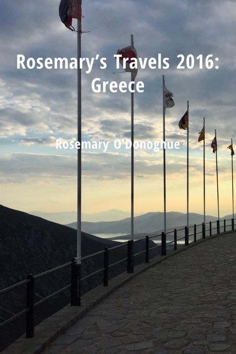Rosemary's Travels 2016: Greece