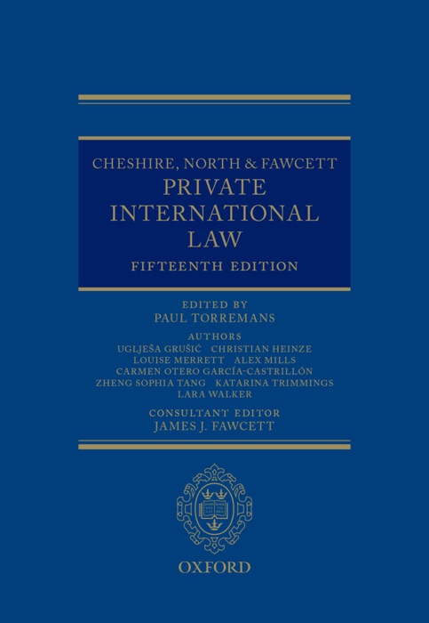 Cheshire, North & Fawcett: Private International Law