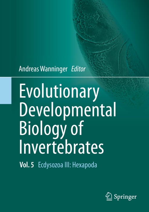 Evolutionary Developmental Biology of Invertebrates 5