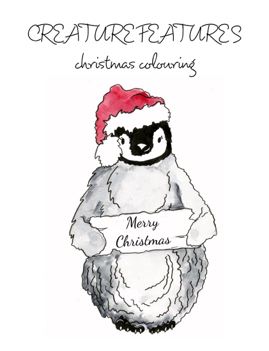 Creature Features: Christmas Colouring