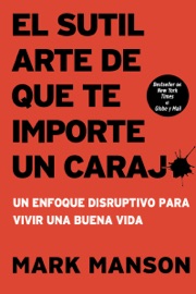 El sutil arte de que te importe un caraj*
