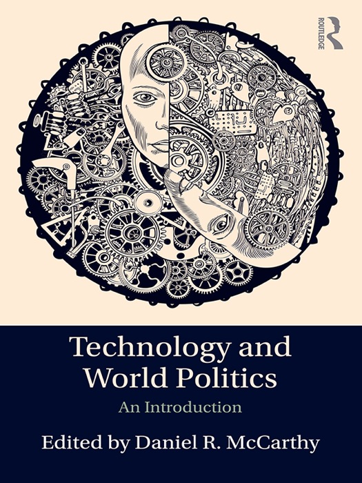 Technology and World Politics