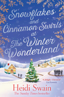 Heidi Swain - Snowflakes and Cinnamon Swirls at the Winter Wonderland artwork