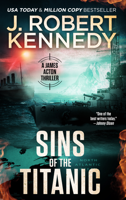 J. Robert Kennedy - Sins of the Titanic artwork