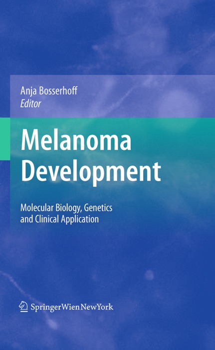 Melanoma Development