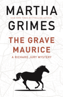 Martha Grimes - The Grave Maurice artwork