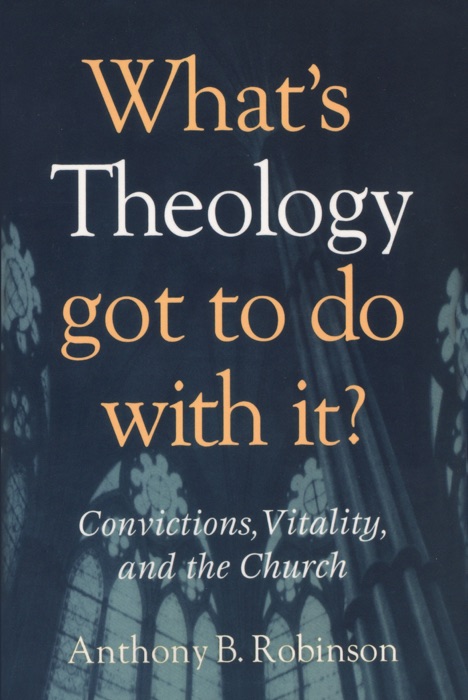 What's Theology Got to Do With It?