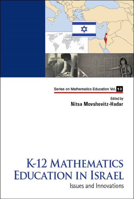 K-12 Mathematics Education in Israel