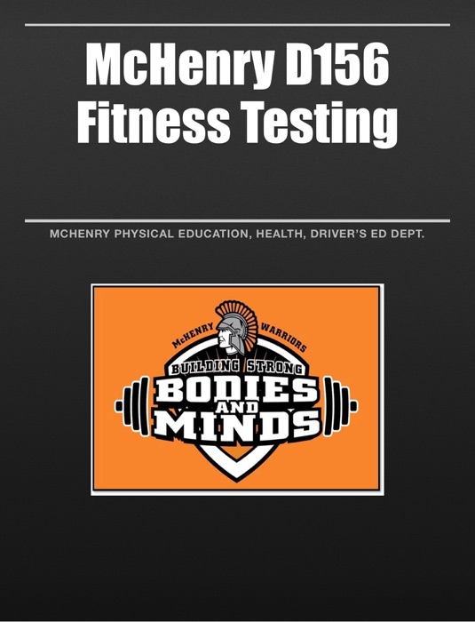 McHenry HS District 156 Fitness Testing - Teacher Instructions