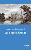 Das Schloss Dürande - Joseph von Eichendorff