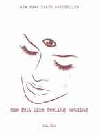 She Felt Like Feeling Nothing - GlobalWritersRank