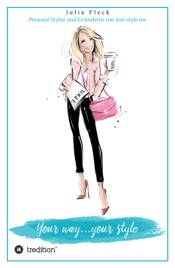 Your way...your style