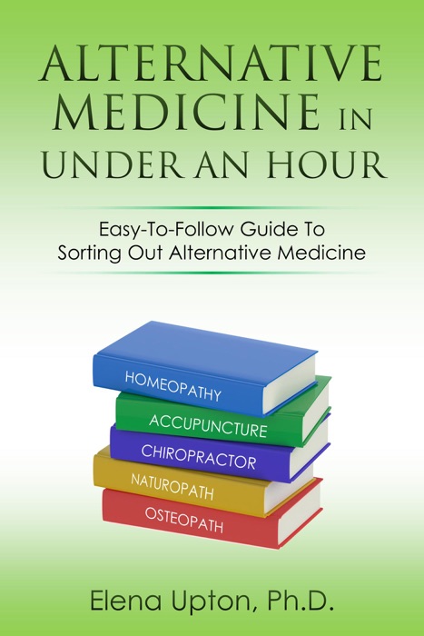 Alternative Medicine In Under An Hour