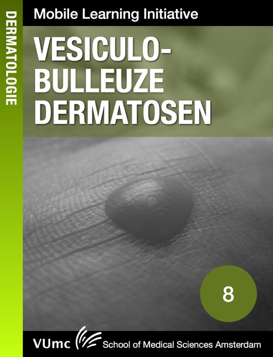 Vesiculo-bulleuze dermatosen