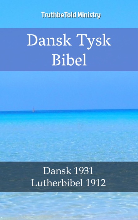 Dansk Tysk Bibel