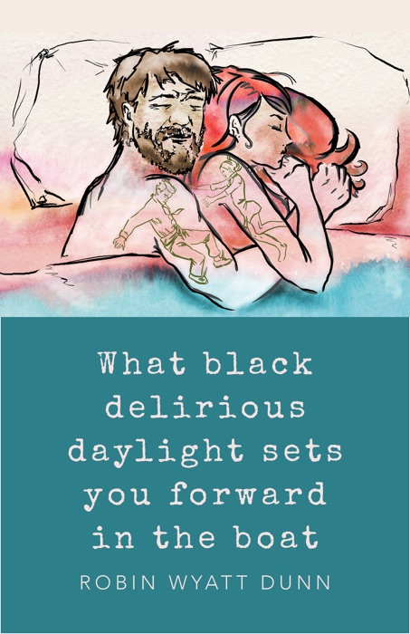 What Black Delirious Daylight Sets You Forward in the Boat