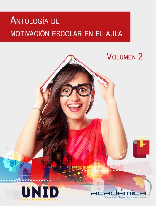 Antología de Motivación Escolar en el Aula. Volumen 2