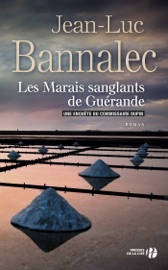 LES MARAIS SANGLANTS DE GUéRANDE