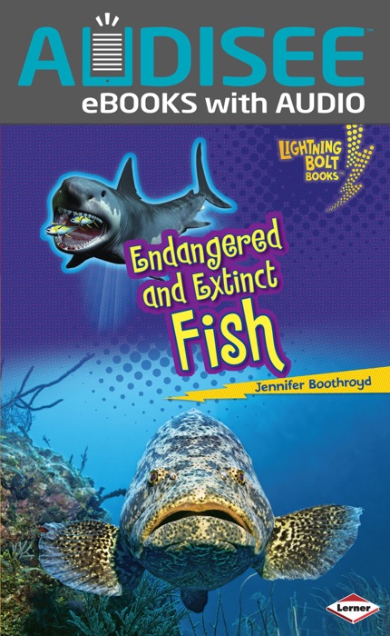 Endangered and Extinct Fish (Enhanced Edition)