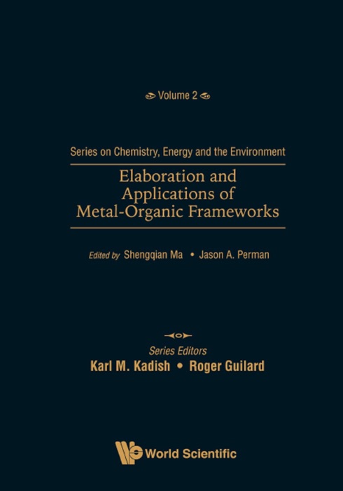 Elaboration and Applications of Metal-Organic Frameworks