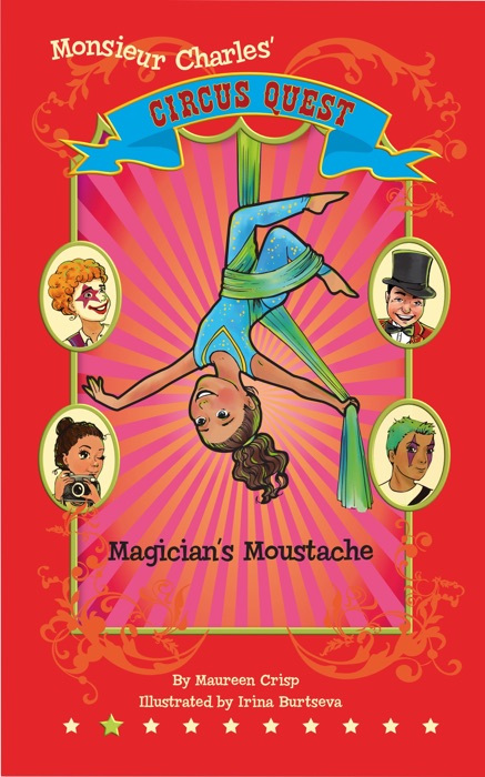 Magician's Moustache (Circus Quest Series Book Two)