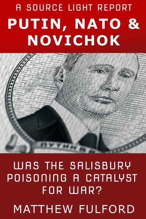 Putin, Nato & Novichok