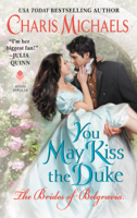 Charis Michaels - You May Kiss the Duke artwork