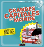Grandes capitales du monde - Les Concentrés