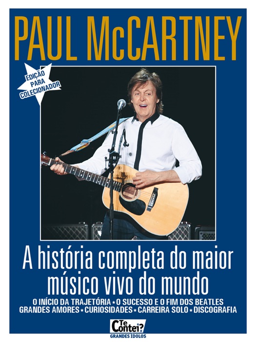 Te Contei? Grandes ídolos 01 – Paul McCartney