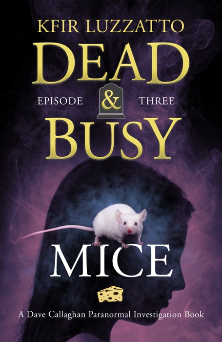 Mice: Dead & Busy Episode 3