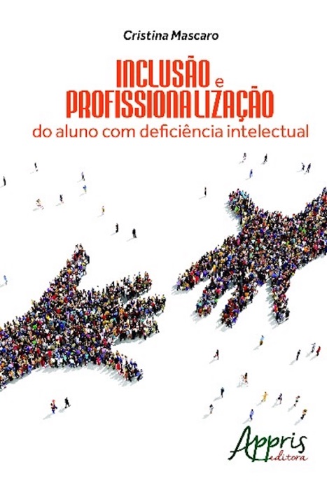 Inclusão e profissionalização do aluno com deficiência intelectual