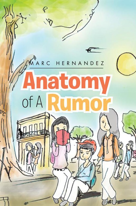 Anatomy of a Rumor