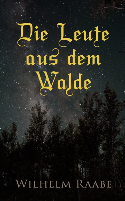 Die Leute aus dem Walde