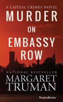 Margaret Truman - Murder on Embassy Row artwork