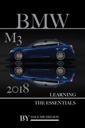 Bmw M3 2018: Learning the Essentials