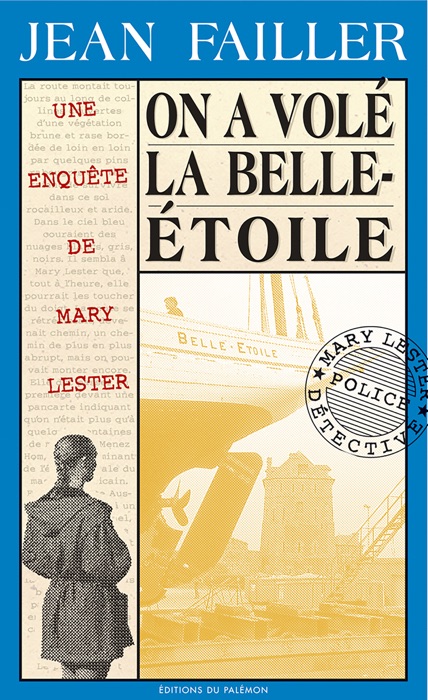 On a volé la Belle-Étoile