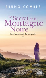 Download Le secret de la montagne noire - Les amants de la bergerie