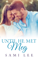 Sami Lee - Until He Met Meg artwork