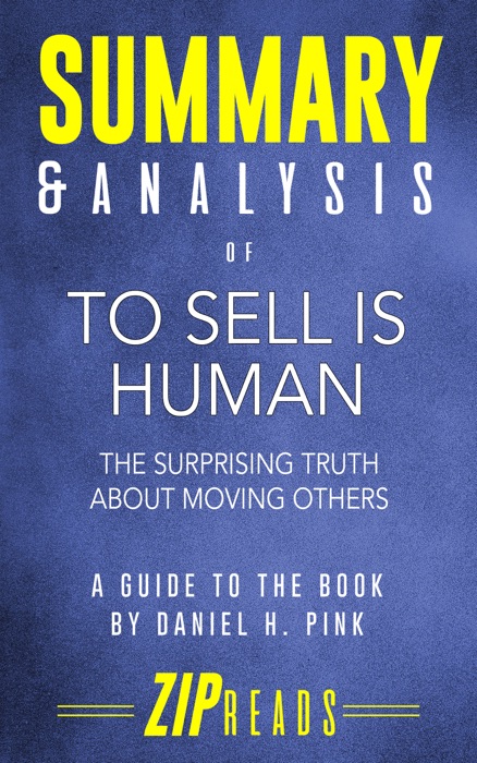 Summary & Analysis of To Sell Is Human