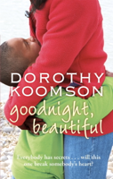 Dorothy Koomson - Goodnight, Beautiful artwork