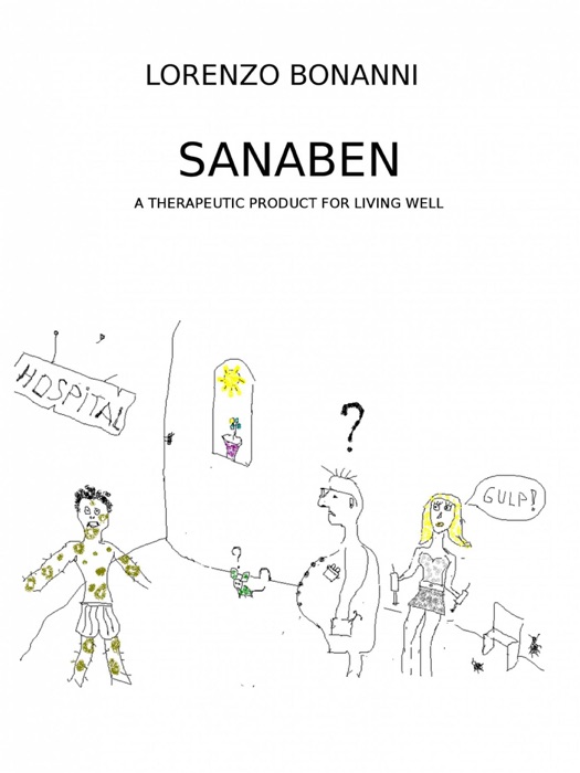 Sanaben – A therapeutic product for living well